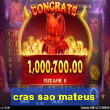 cras sao mateus